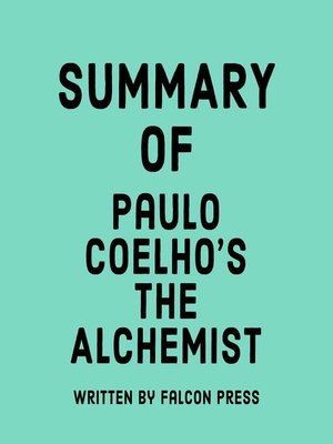 cover image of Summary of Paulo Coelho's the Alchemist